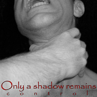 Only A Shadow Remains :: Control